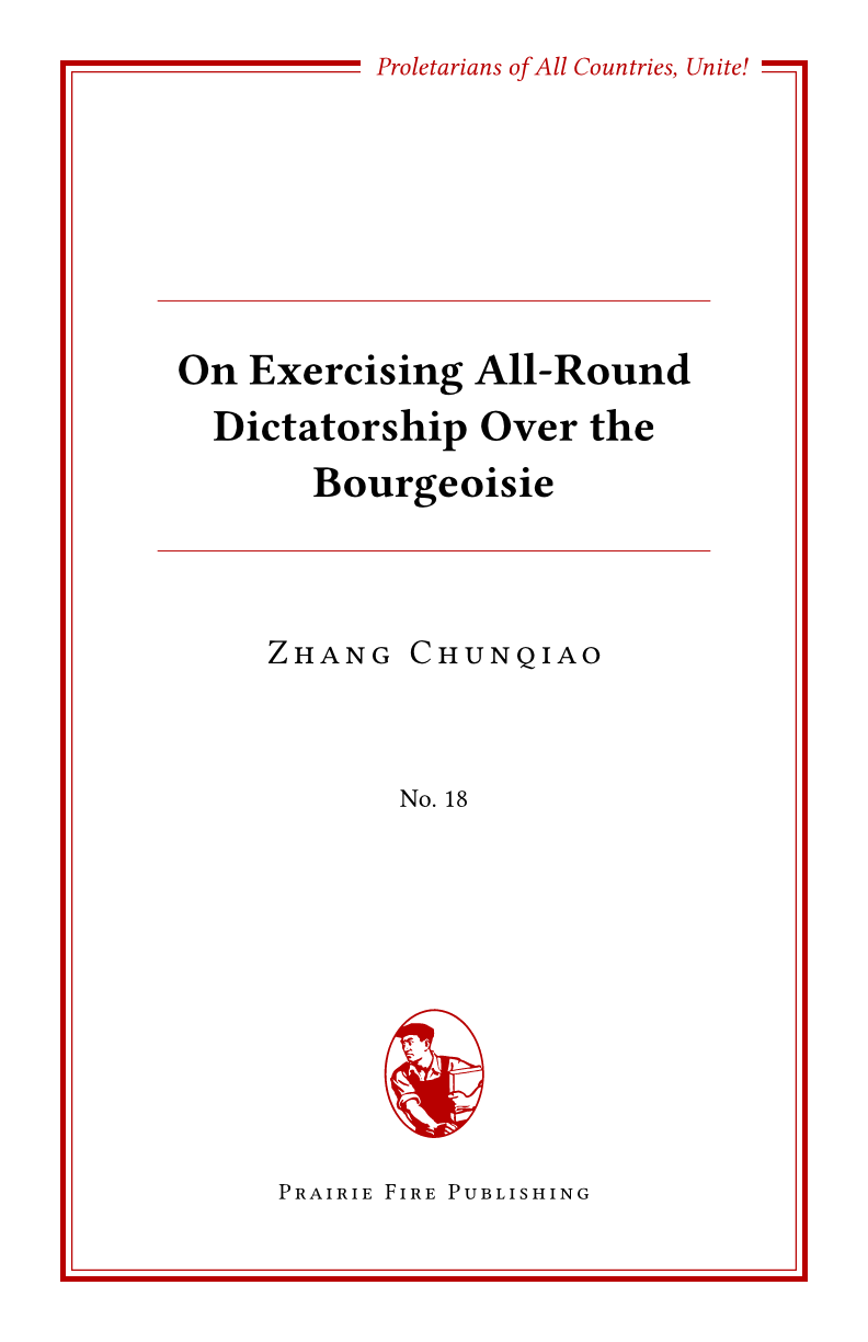 On Exercising All-Round Dictatorship Over the Bourgeoisie