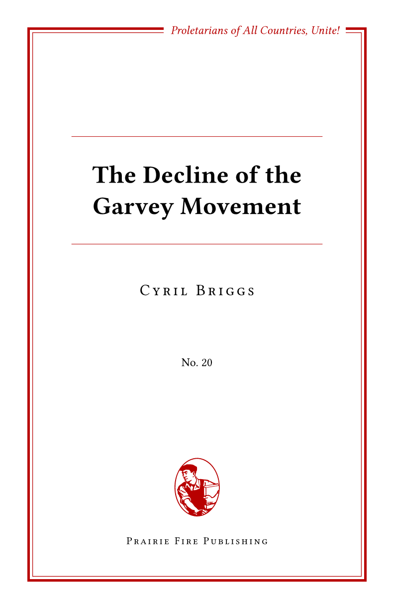 The Decline of the Garvey Movement