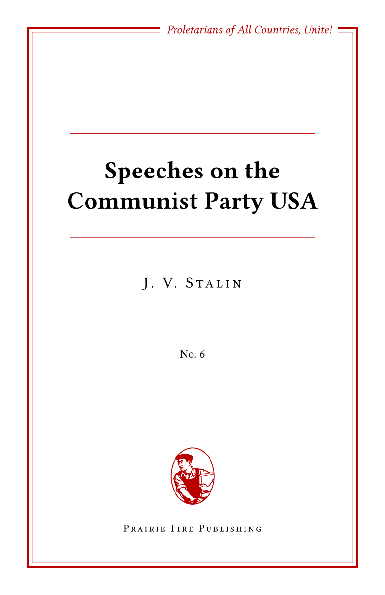 Speeches on the Communist Party USA