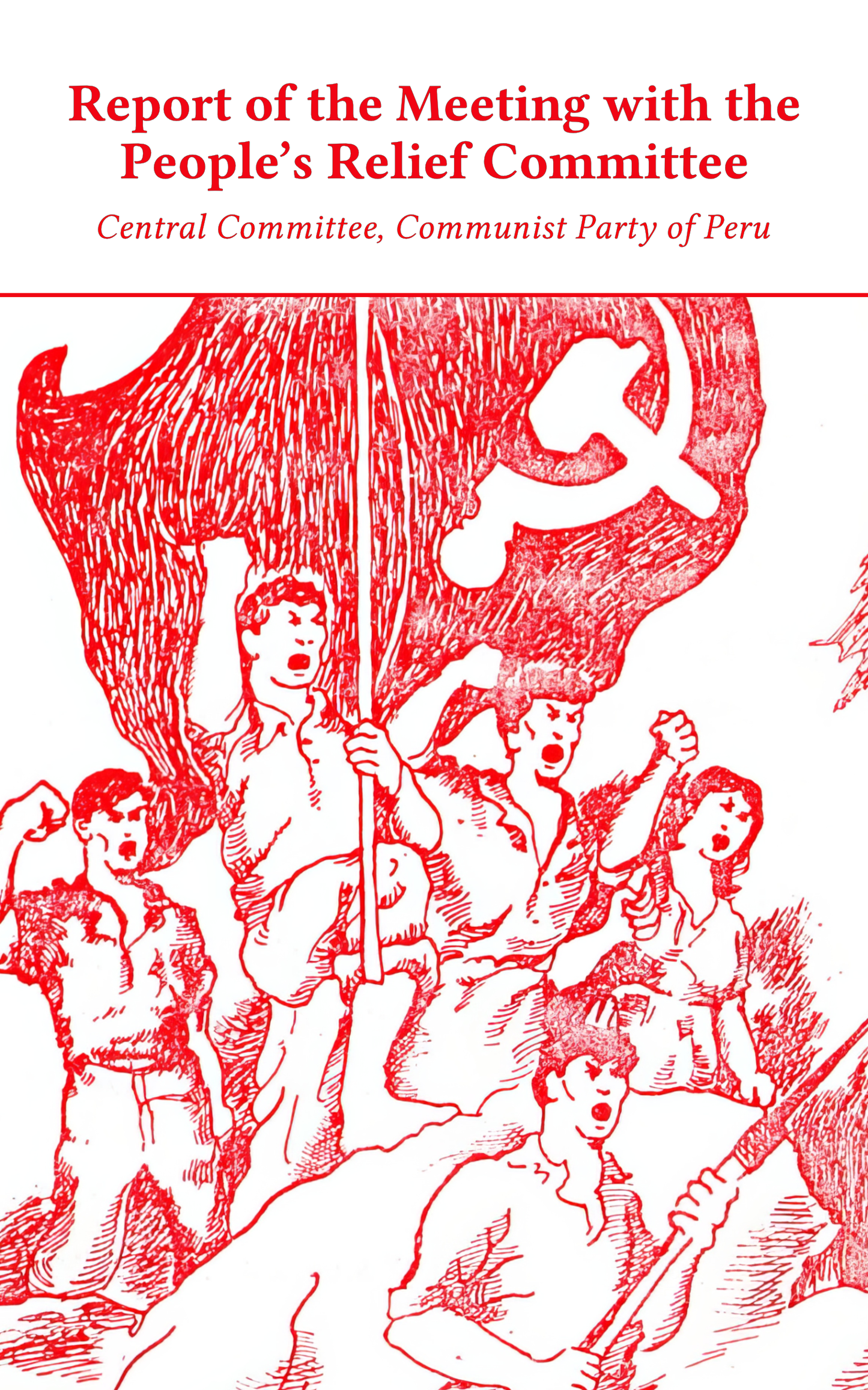Report of the Meeting with the People's Relief Committee
