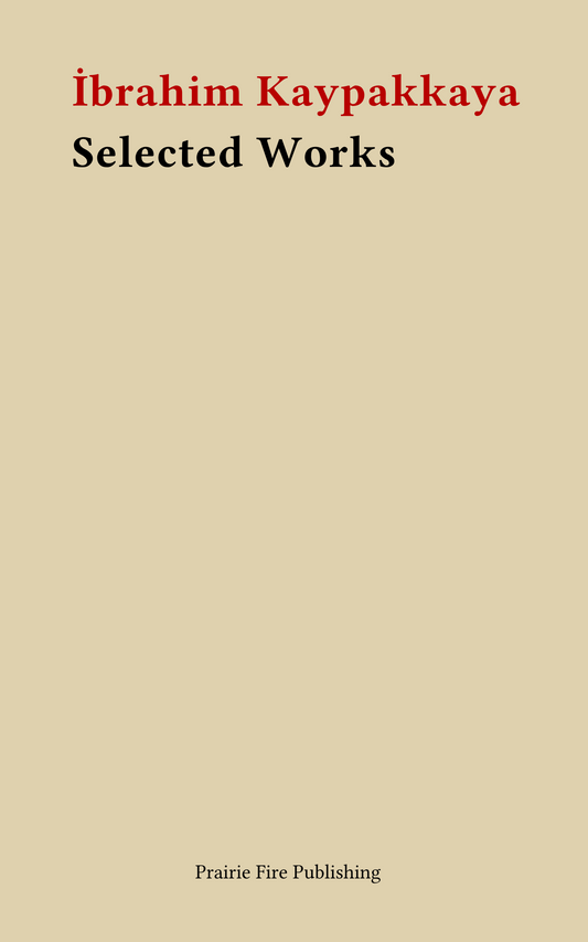 Selected Works of Kaypakkaya