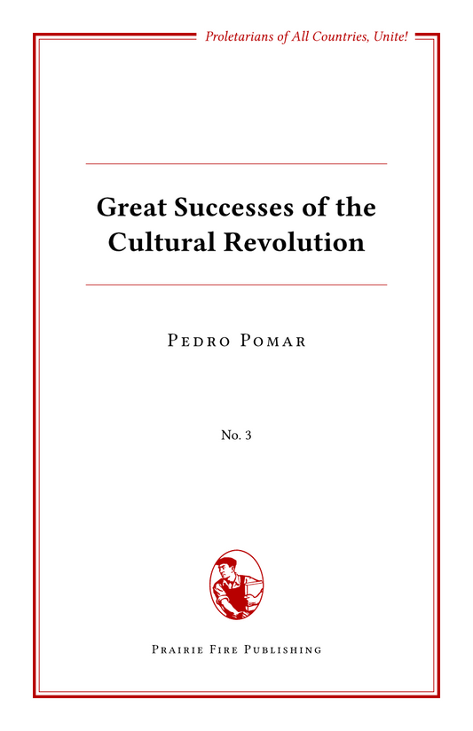 Great Successes of the Cultural Revolution