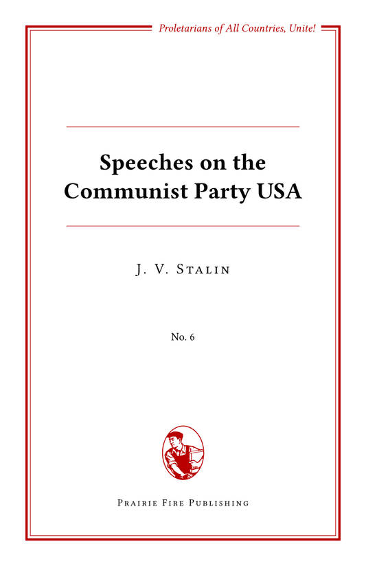 Speeches on the Communist Party USA