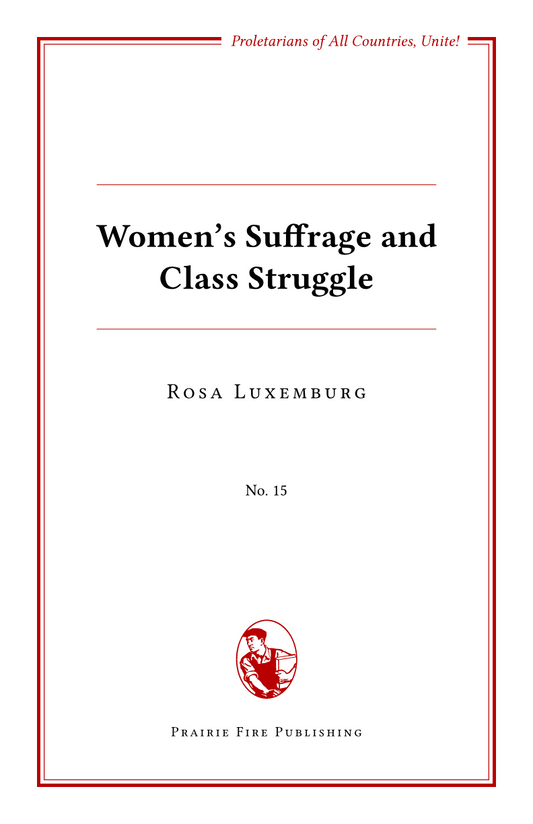 Women's Suffrage and Class Struggle