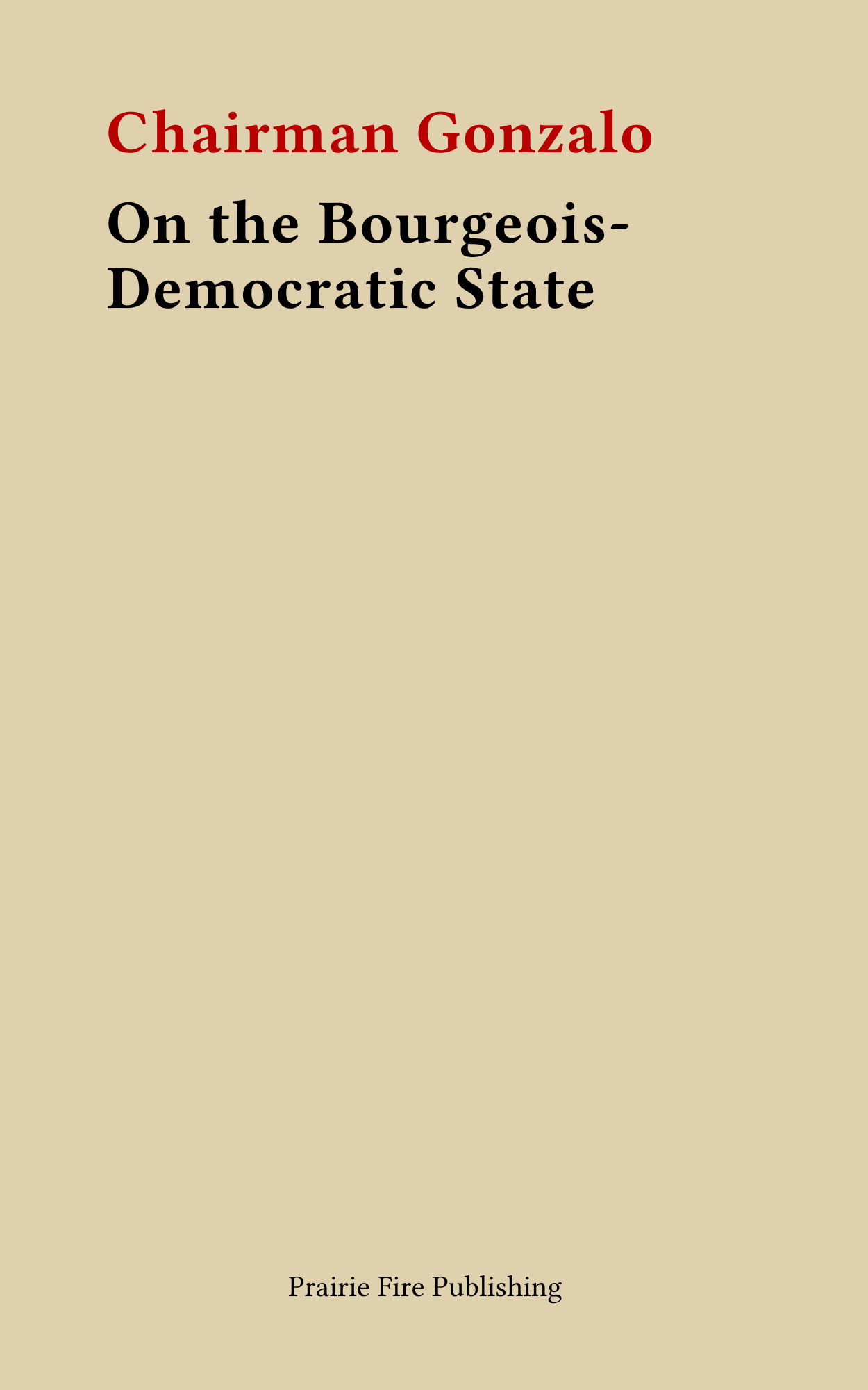 On the Bourgeois-Democratic State