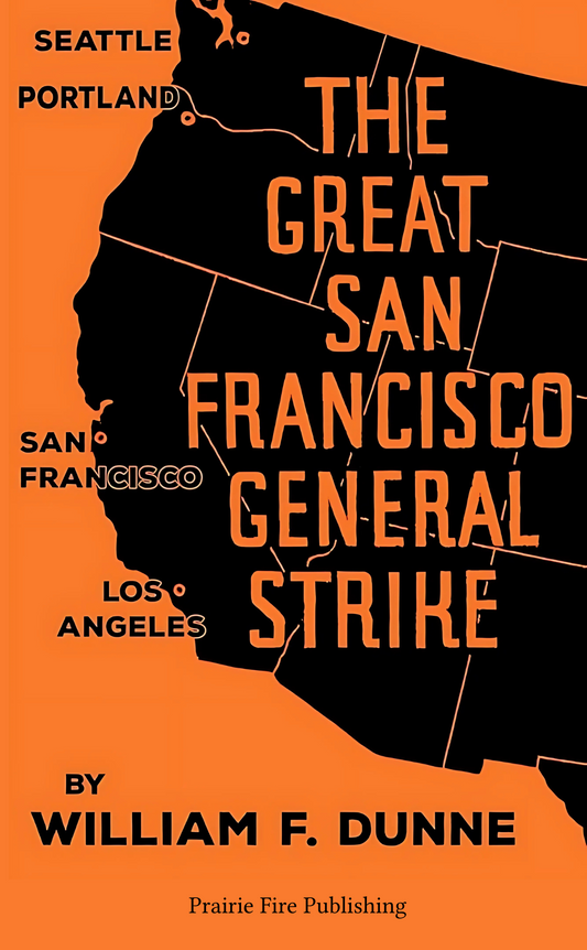 The Great San Francisco General Strike