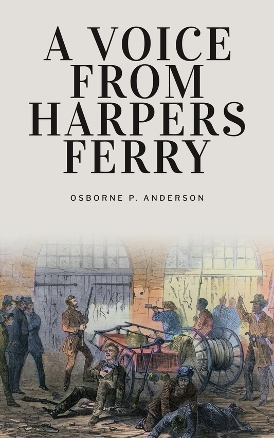 A Voice from Harpers Ferry