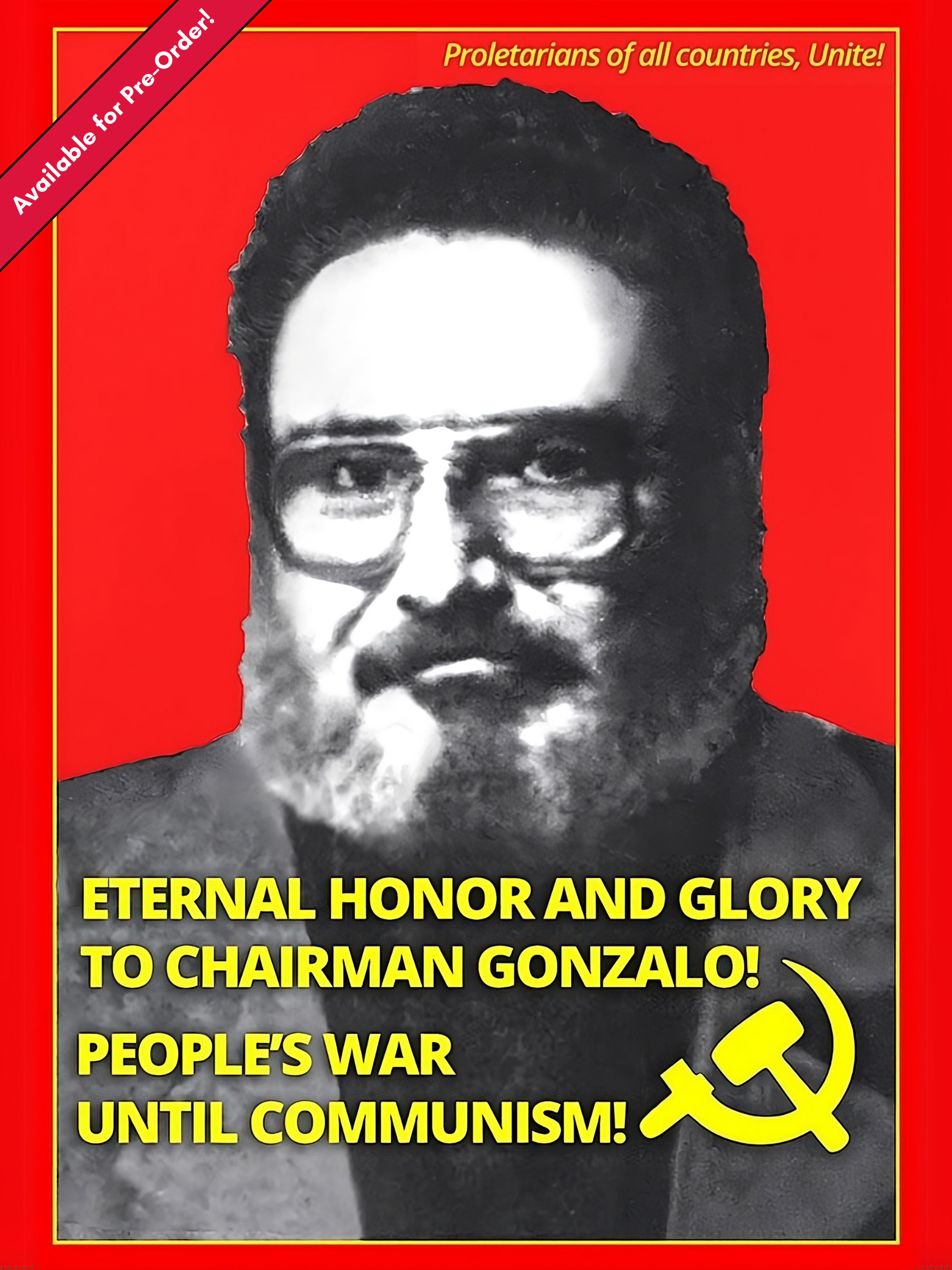 Poster 18x24" - "Eternal Honor and Glory to Chairman Gonzalo!"